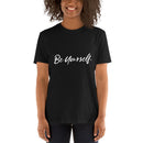 Be Yourself Signature T-Shirt-Every Picture Tells...
