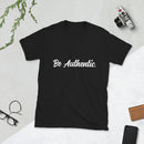 Be Authentic Signature T-Shirt-Every Picture Tells...